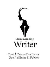 Title: Tout A Propos Des Livres Que J'ai Ecrits Et Publies Mise a jour 2017, Author: M. Reid