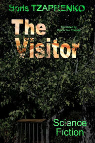 Title: The Visitor, Author: Boris Tzaprenko