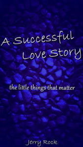 Title: A Successful Love Story, Author: Jerry Rock