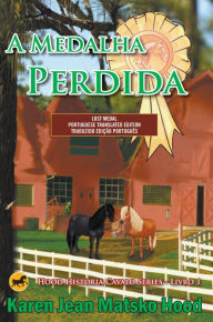 Title: A medalha perdida, Author: Karen Jean Matsko Hood