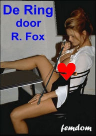 Title: De Ring, Author: R. Fox