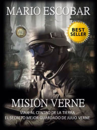 Title: Misión Verne, Author: Mario Escobar