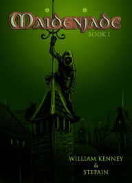 Title: Maidenjade Book 1, Author: William Kenney