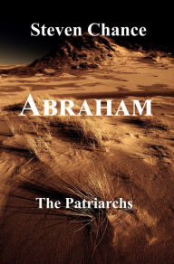 Title: Abraham, Author: Steve Chance