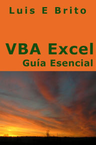 Title: VBA Excel Guía Esencial, Author: Luis Brito