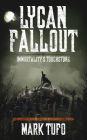 Lycan Fallout 4: Immortality's Touchstone