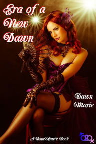 Title: Era of a New Dawn, Author: Dawn Marie