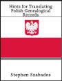 Hints For Translating Polish Genealogical Records