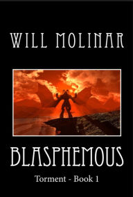 Title: Blasphemous, Author: Will Molinar