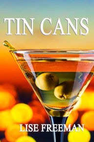 Title: Tin Cans, Author: Mariella Squire-Haley