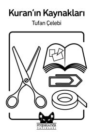 Title: Kuran'in Kaynaklari, Author: Tufan Çelebi