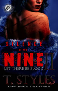 Title: Silence of The Nine 2: Let There Be Blood, Author: T. Styles