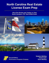 Title: North Carolina Real Estate License Exam Prep: All-in-One Review and Testing To Pass North Carolina's PSI Real Estate Exam, Author: Stephen Mettling