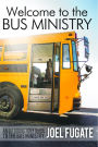 Welcome to the Bus Ministry