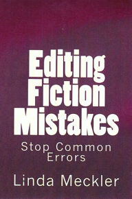 Title: Editing Fiction Mistakes, Author: Linda Meckler