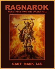 Title: Ragnarok, Author: Gary Mark Lee