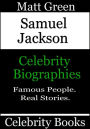 Samuel Jackson: Celebrity Biographies