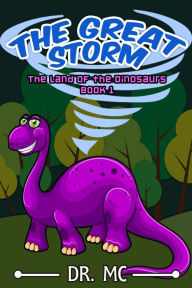 Title: The Land of the Dinosaurs 1, Author: Dr. MC