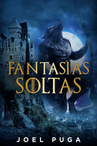 Title: Fantasias Soltas, Author: Joel Puga