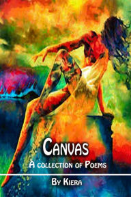 Title: Canvas: A Collection of Poems, Author: Herpes Distress