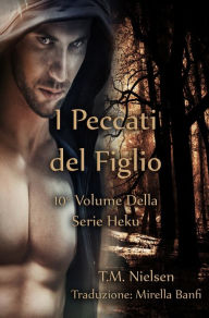 Title: I Peccati del Figlio: Libro 10 Della Serie Heku, Author: T.M. Nielsen