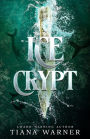 Ice Crypt (Mermaids of Eriana Kwai, #2)