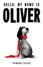 Hello, My Name is Oliver