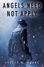 Angels Need Not Apply