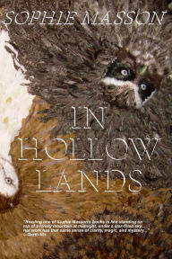 Title: In Hollow Lands, Author: Sophie Masson