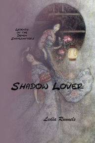 Title: Legends of the Demon Shapeshifters, Shadow Lover, Author: Ledia Runnels