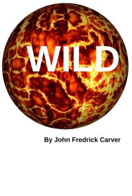 Title: Wild, Author: Jacky Carver