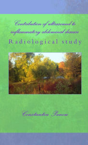 Title: Contribution Of Ultrasound To Inflammatory Abdominal Disease, Author: Constantin Panow