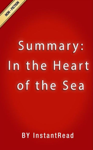 In the Heart of the Sea Summary