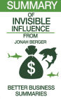 Invisible Influence Summary