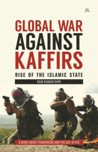 Title: Global War Against Kaffirs, Author: Zorba Books