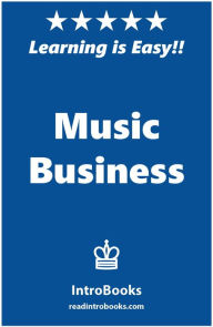 Title: Music Business, Author: IntroBooks