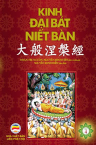 Title: Kinh Dai Bat Niet-ban: Tap 4, Author: Nguy?n Minh Ti?n