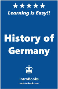 Title: History of Germany, Author: IntroBooks