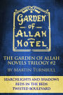 The Garden of Allah Novels Trilogy #2 (