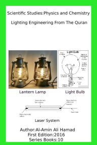 Title: Lighting Engineering from the Quran, Author: Al-Amin Ali Hamad