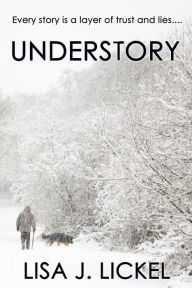 Title: Understory, Author: Lisa Lickel