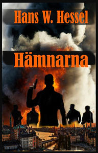 Title: Hämnarna, Author: Hans W. Hessel