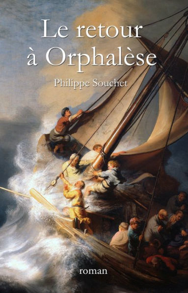Le retour à Orphalèse
