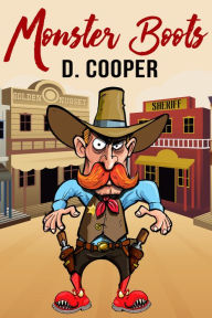Title: Monster Boots, Author: D. Cooper