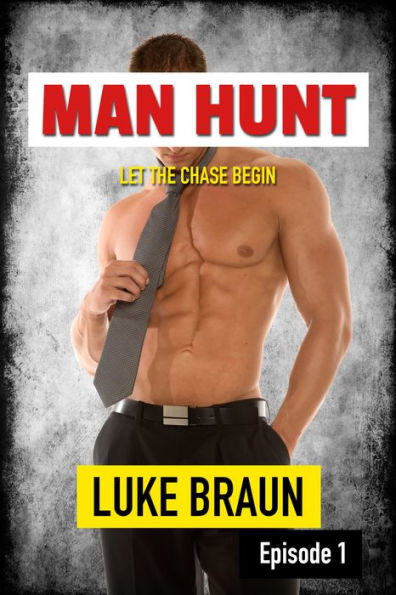 Man Hunt: Episode 1