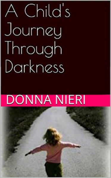 A Child's Journey Through Darkness