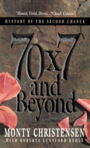 Title: 70x7 and Beyond, Author: Monty Christensen