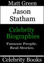 Jason Statham: Celebrity Biographies