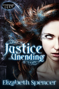 Title: Justice Unending, Author: Elizabeth Spencer