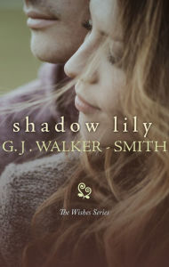 Title: Shadow Lily, Author: GJ Walker-Smith